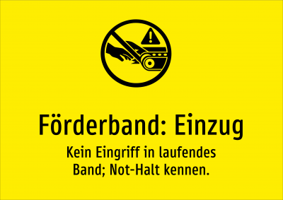 Förderband: Einzug - Kein Eingriff in laufendes Band; Not-Halt kennen.