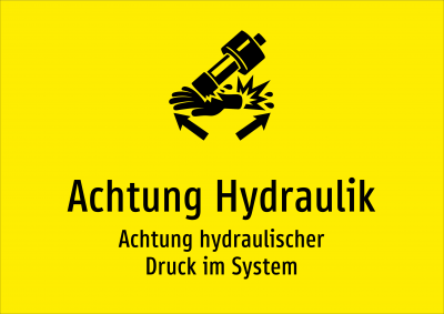 Achtung Hydraulik - Achtung hydraulischer Druck im System