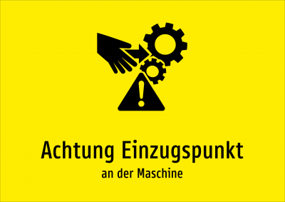 Achtung Einzugspunkt - an der Maschine