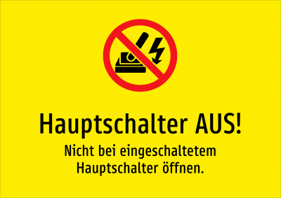 Hauptschalter AUS! - Nicht bei eingeschaltetem Hauptschalter öffnen.