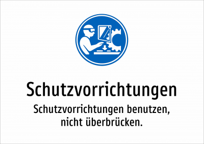 Schutzvorrichtungen - Schutzvorrichtungen benutzen, nicht überbrücken.
