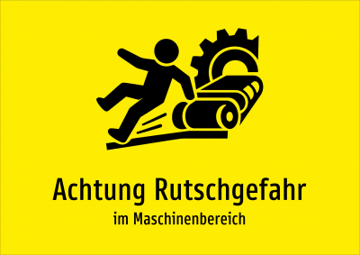 Achtung Rutschgefahr - im Maschinenbereich