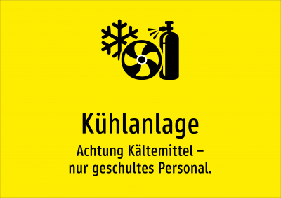 Kühlanlage - Achtung Kältemittel – nur geschultes Personal.