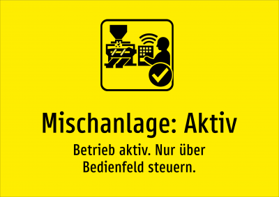 Mischanlage: Aktiv - Betrieb aktiv. Nur über Bedienfeld steuern.