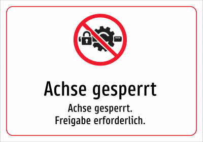Achse gesperrt - Achse gesperrt. Freigabe erforderlich.