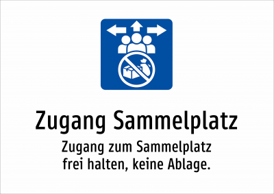 Zugang Sammelplatz - Zugang zum Sammelplatz frei halten, keine Ablage.