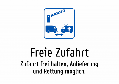 Freie Zufahrt - Zufahrt frei halten, Anlieferung und Rettung möglich.