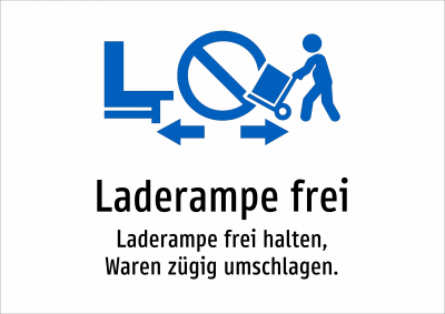 Laderampe frei - Laderampe frei halten, Waren zügig umschlagen.