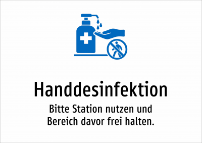 Handdesinfektion - Bitte Station nutzen und Bereich davor frei halten.