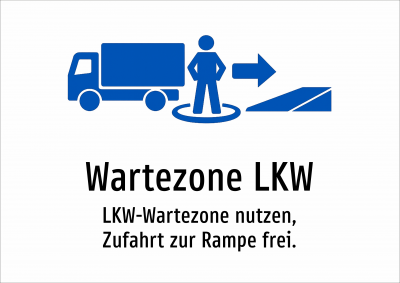 Wartezone LKW - LKW-Wartezone nutzen, Zufahrt zur Rampe frei.