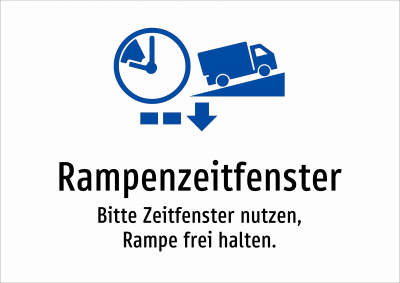 Rampenzeitfenster - Bitte Zeitfenster nutzen, Rampe frei halten.