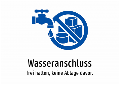 Wasseranschluss - frei halten, keine Ablage davor.