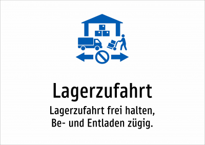 Lagerzufahrt - Lagerzufahrt frei halten, Be- und Entladen zügig.
