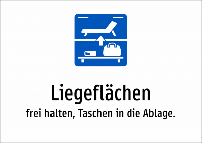 Liegeflächen - frei halten, Taschen in die Ablage.