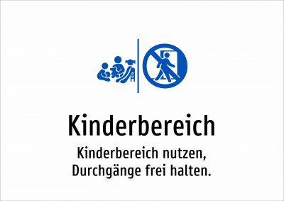Kinderbereich - Kinderbereich nutzen, Durchgänge frei halten.