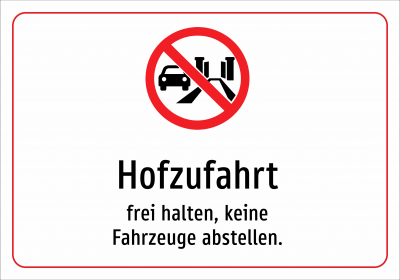 Hofzufahrt - frei halten, keine Fahrzeuge abstellen.