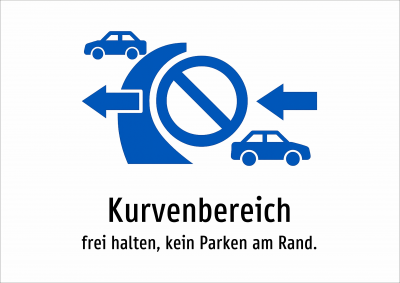 Kurvenbereich - frei halten, kein Parken am Rand.