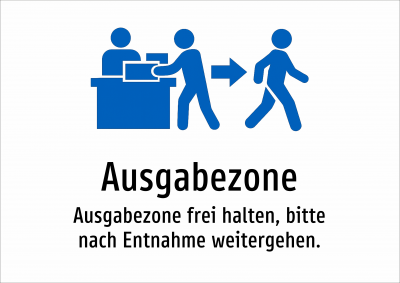 Ausgabezone - Ausgabezone frei halten, bitte nach Entnahme weitergehen.