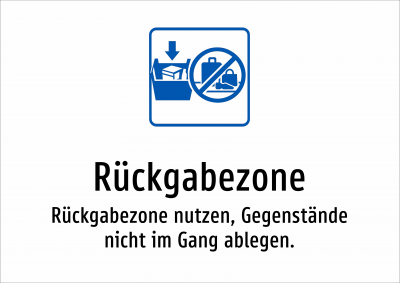 Rückgabezone - Rückgabezone nutzen, Gegenstände nicht im Gang ablegen.