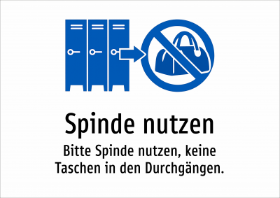 Spinde nutzen - Bitte Spinde nutzen, keine Taschen in den Durchgängen.