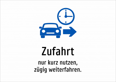 Zufahrt - nur kurz nutzen, zügig weiterfahren.