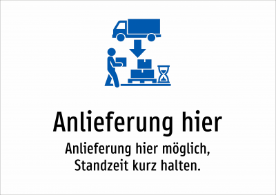 Anlieferung hier - Anlieferung hier möglich, Standzeit kurz halten.