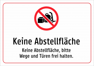 Keine Abstellfläche - Keine Abstellfläche, bitte Wege und Türen frei halten.