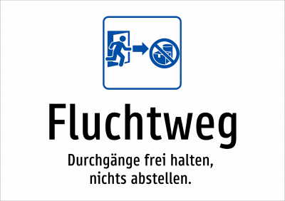 Fluchtweg - Durchgänge frei halten, nichts abstellen.