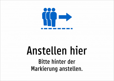 Anstellen hier - Bitte hinter der Markierung anstellen.
