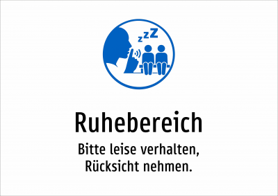 Ruhebereich - Bitte leise verhalten, Rücksicht nehmen.