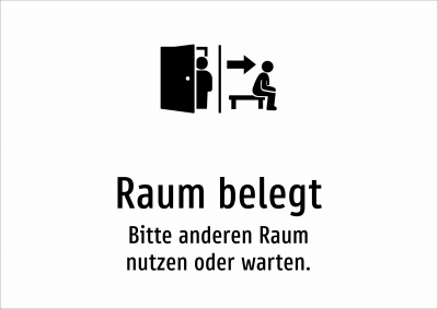 Raum belegt - Bitte anderen Raum nutzen oder warten.
