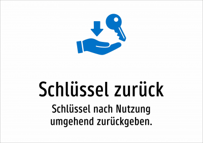 Schlüssel zurück - Schlüssel nach Nutzung umgehend zurückgeben.
