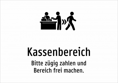 Kassenbereich - Bitte zügig zahlen und Bereich frei machen.