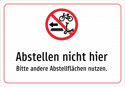 Abstellen nicht hier - Bitte andere Abstellflächen nutzen.