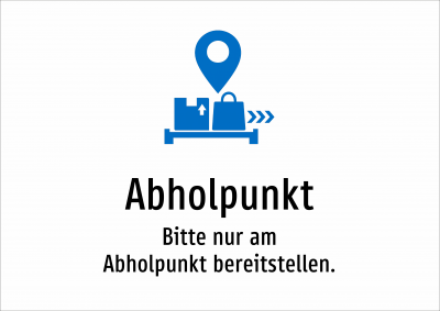 Abholpunkt - Bitte nur am Abholpunkt bereitstellen.
