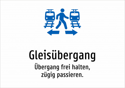 Gleisübergang - Übergang frei halten, zügig passieren.
