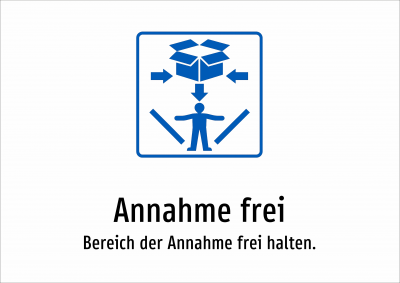 Annahme frei - Bereich der Annahme frei halten.