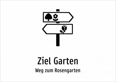 Ziel Garten - Weg zum Rosengarten