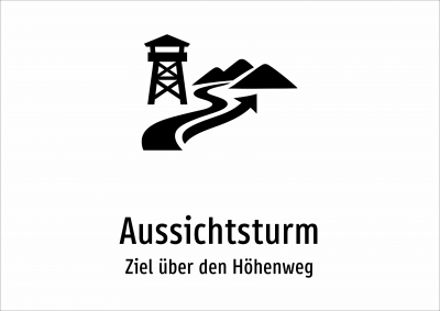Aussichtsturm - Ziel über den Höhenweg