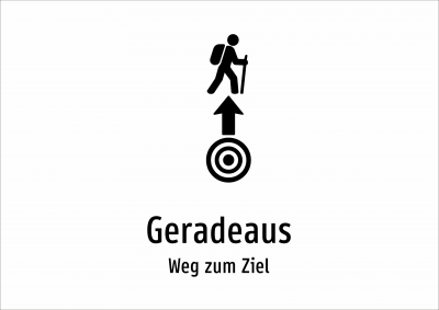 Geradeaus - Weg zum Ziel