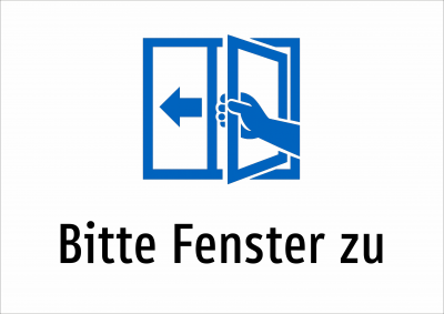 Bitte Fenster zu