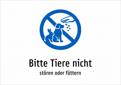 Bitte Tiere nicht - stören oder füttern