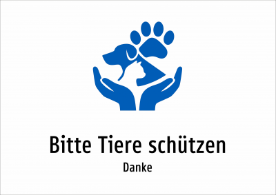 Bitte Tiere schützen - Danke