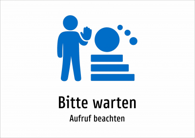 Bitte warten - Aufruf beachten