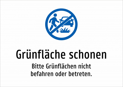 Grünfläche schonen - Bitte Grünflächen nicht befahren oder betreten.