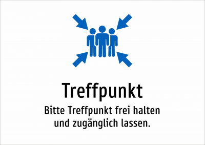 Treffpunkt - Bitte Treffpunkt frei halten und zugänglich lassen.