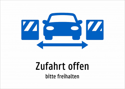 Zufahrt offen - bitte freihalten
