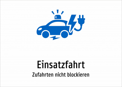 Einsatzfahrt - Zufahrten nicht blockieren