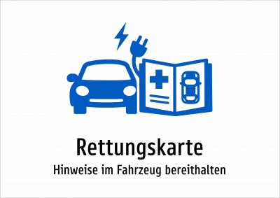 Rettungskarte - Hinweise im Fahrzeug bereithalten