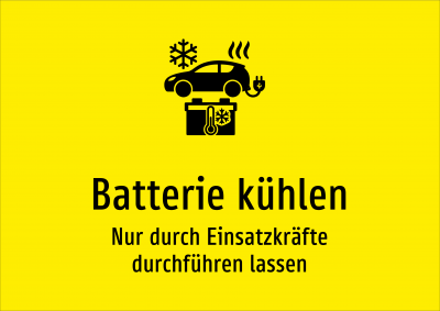 Batterie kühlen - Nur durch Einsatzkräfte durchführen lassen
